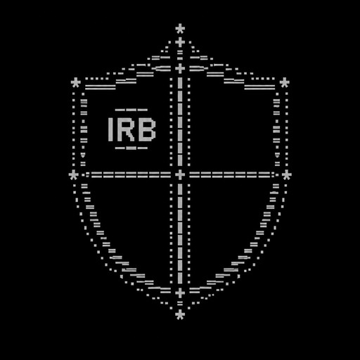 Create a symmetrical ASCII art heraldic shield for a Whiteout Survival alliance.

The shield must be divided into four clearly separated panels of roughly equal size.

- Panel 1: Put IRB clearly in the center.
- Panels 2, 3 and 4: Leave them completely empty. These panels must have enough space for me to add my own emoticons later.
- Make the shield clearly recognizable as a medieval warrior shield, with a strong, powerful alliance aesthetic.
- Keep the design symmetrical, compact and visually clean.
- Use only simple keyboard characters and symbols that are likely to be accepted in Whiteout Survival World Chat.
- Do not add any words, letters, numbers or emoticons other than IRB.
- Do not fill the three empty panels with decorative symbols.
- The entire ASCII design must be no more than 180 characters in total, including spaces, line breaks and symbols.
- Keep each line relatively short so the design does not become distorted in World Chat.
- The final result should look like a genuine alliance emblem, not random ASCII characters.